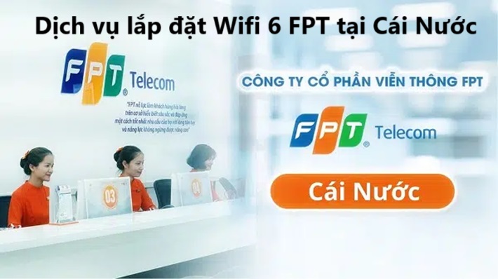 dịch vụ lắp đặt Wifi 6 FPT tại Cái Nước